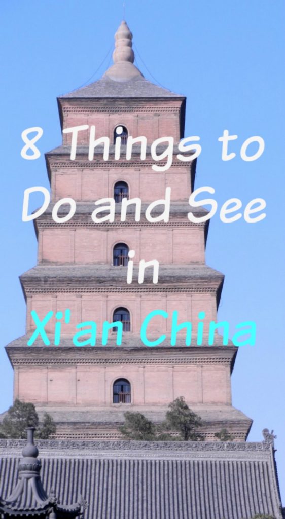 8 Things to Do and See in Xi'an China