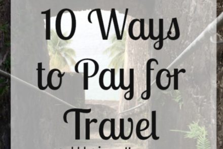 10 Ways to Pay for Travel