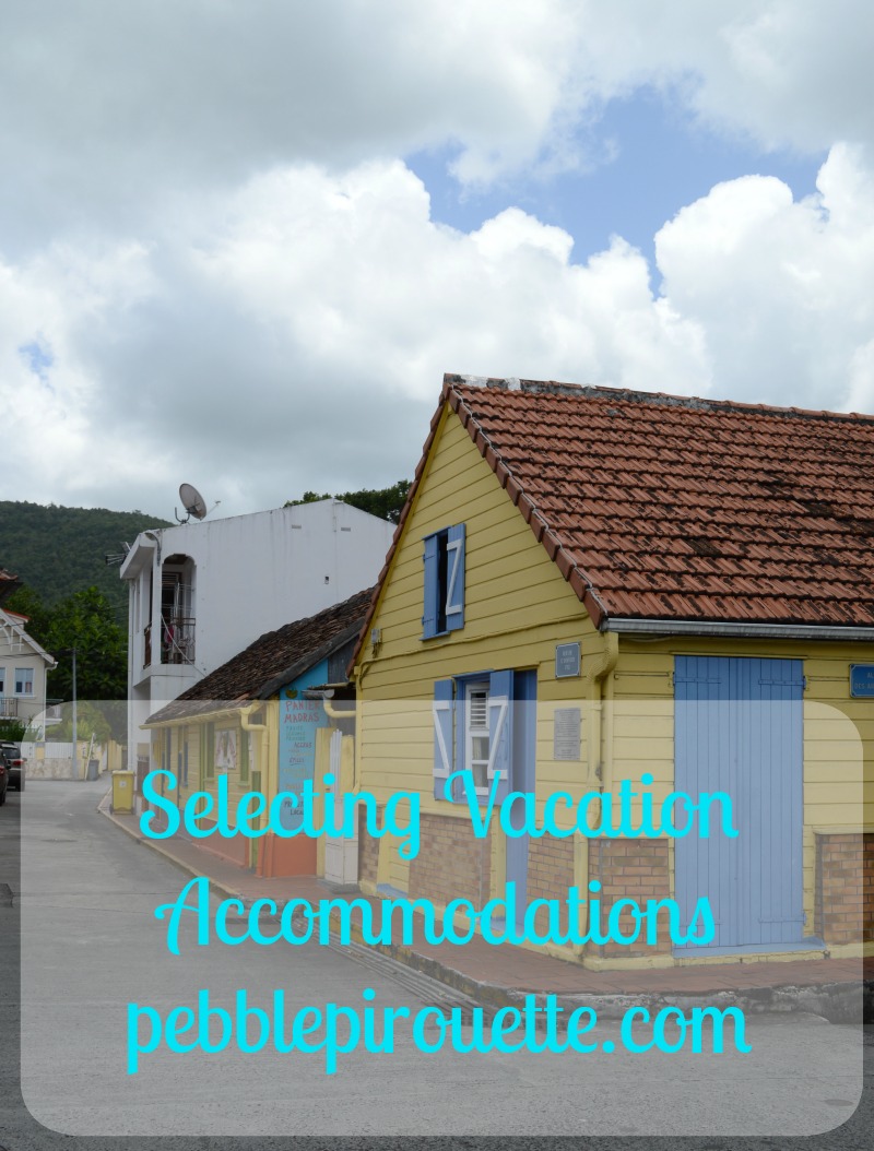 Selecting Vacation Accommodations